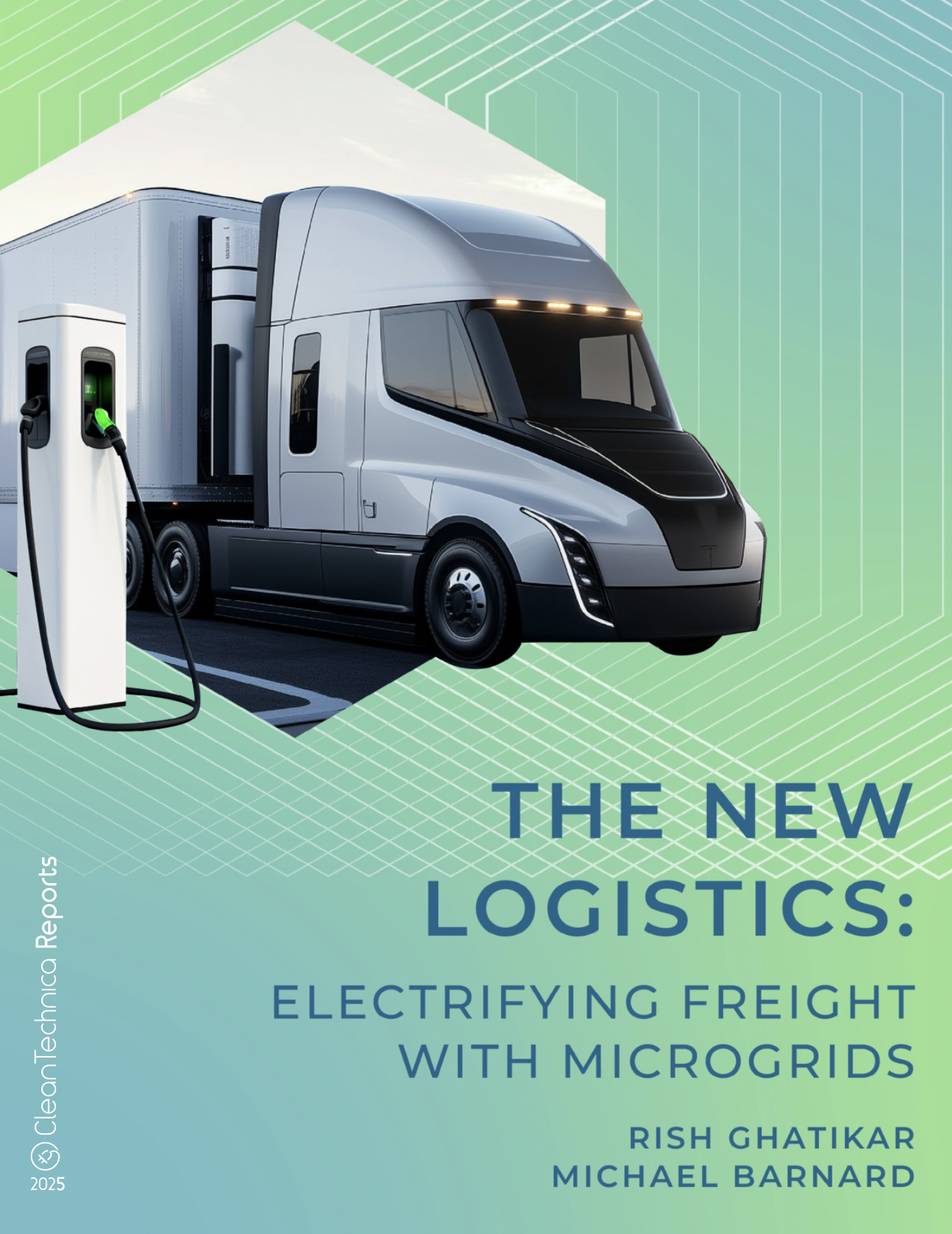 Cover of report on solving electric truck charging in the USA by Michael Barnard and Rish Ghatikar